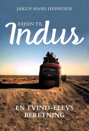 Rejsen til Indus : en Tvind-elevs beretning