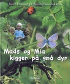 Mads og Mia kigger på små dyr