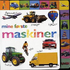 Mine første maskiner