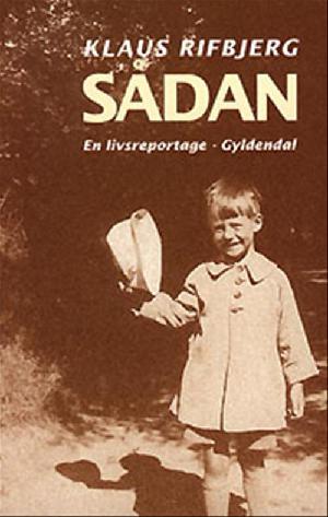 Sådan : en livsreportage