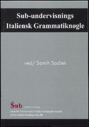 Sub-undervisnings italiensk grammatiknøgle