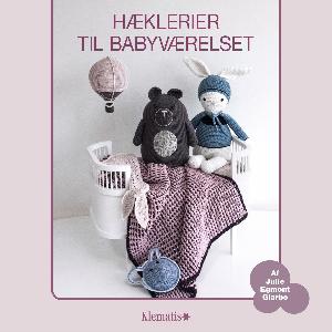 Hæklerier til babyværelset