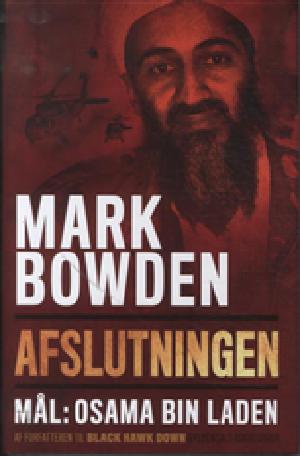 Afslutningen : mål: Osama bin Laden