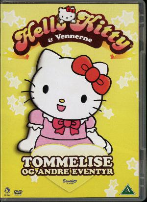 Hello Kitty & vennerne - Tommelise og andre eventyr