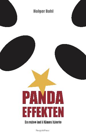 Pandaeffekten : en rejse ind i Kinas hjerte