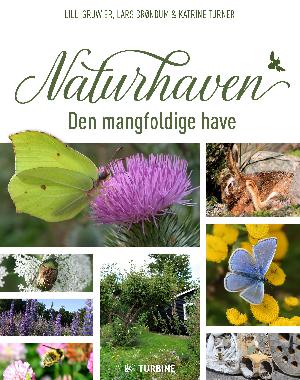 Naturhaven : den mangfoldige have