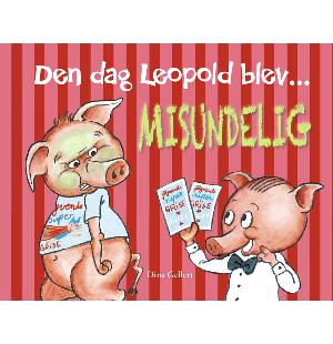 Den dag Leopold blev - misundelig