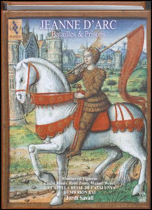 Jeanne D'Arc : batailles & prisons