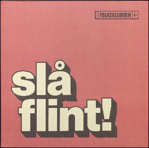 Slå flint!