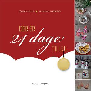 Der er 24 dage til jul : julebog