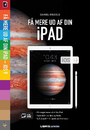 Få mere ud af din iPad : iOS 9