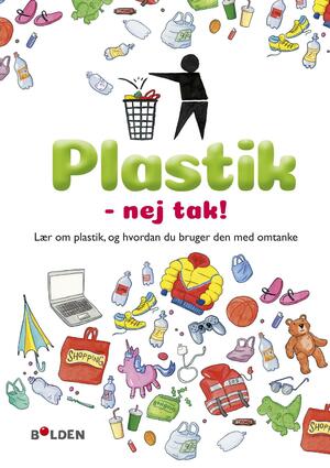 Plastik - nej tak!