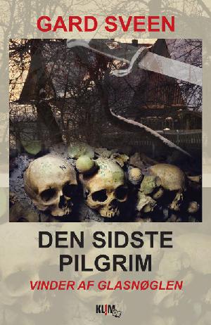 Den sidste pilgrim : kriminalroman. Bind 1