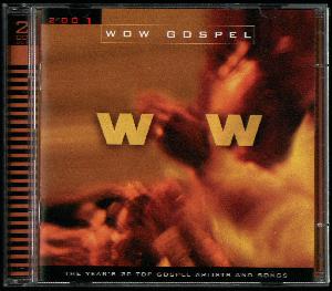 WOW gospel 2001 : the year's 30 top gospel artists and songs
