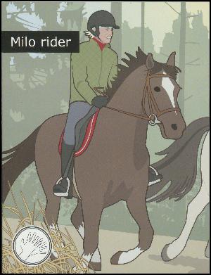 Milo rider