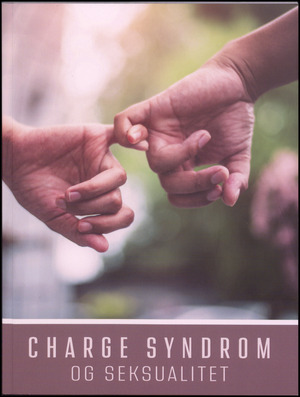 CHARGE syndrom og seksualitet