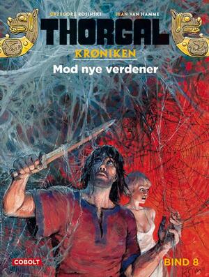 Thorgal. Bind 8 : Mod nye verdener