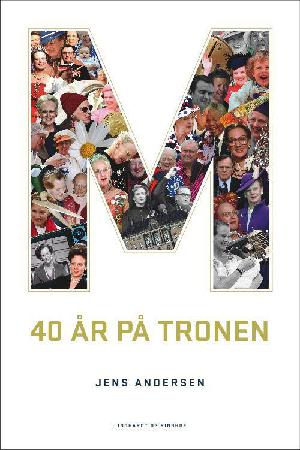 M - 40 år på tronen