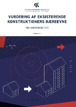 Vurdering af eksisterende konstruktioners bæreevne