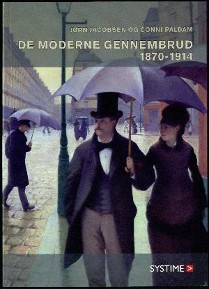 De moderne gennembrud 1870-1914