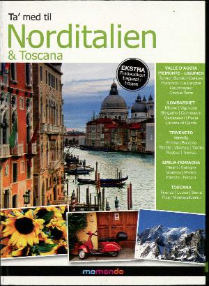 Ta' med til Norditalien & Toscana