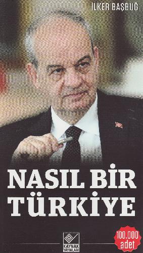 Nasıl bir Türkiye