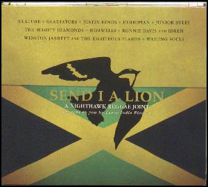 Send I a lion : a Nighthawk reggae joint