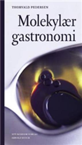 Molekylær gastronomi