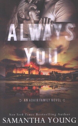 Always you : an Adair family novel