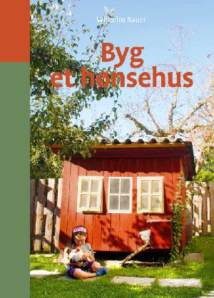 Byg et hønsehus