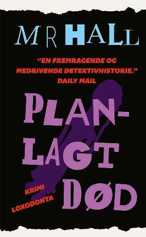 Planlagt død : krimi