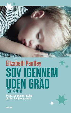 Sov igennem uden gråd - for 1-6 årige