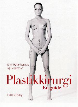 Plastikkirurgi - en guide