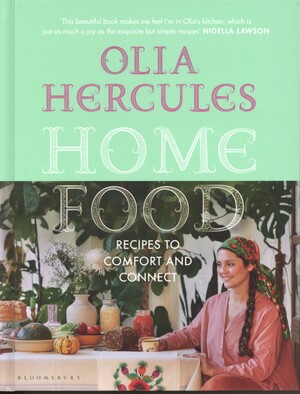 Home food : recipes to comfort and connect