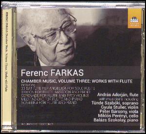 Chamber music, volume three : works with flute