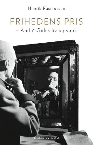 Frihedens pris : André Gides liv og værk
