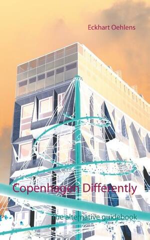 Copenhagen differently : the alternative guidebook