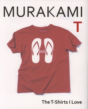 Murakami T : the t-shirts I love