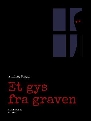 Et gys fra graven