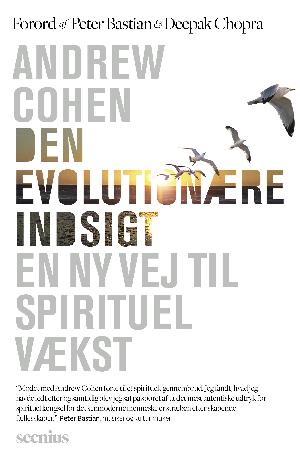 Den evolutionære indsigt : en ny vej til spirituel vækst