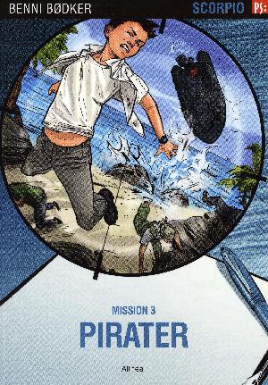 Pirater : mission 3