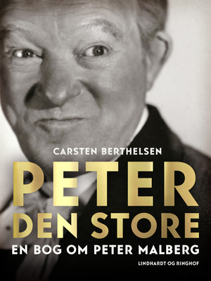 Peter den Store : en bog om Peter Malberg