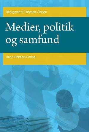 Medier, politik og samfund