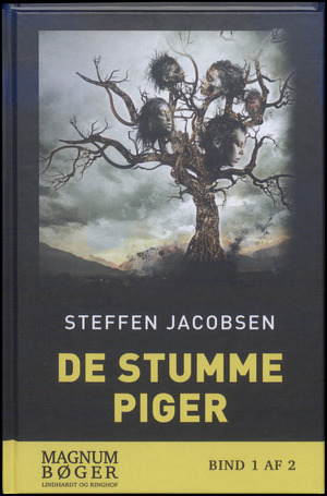 De stumme piger. Bind 1