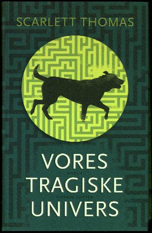 Vores tragiske univers