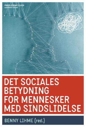 Det sociales betydning for mennesker med sindslidelse