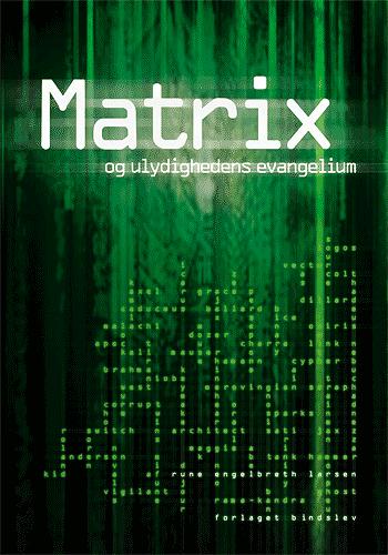 Matrix og ulydighedens evangelium
