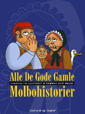 Alle de gode gamle molbohistorier