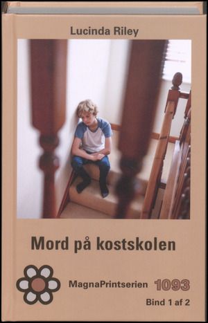 Mord på kostskolen. Bind 1