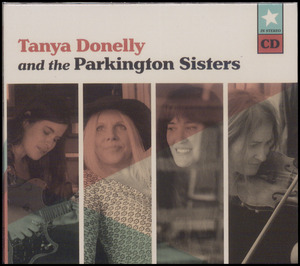 Tanya Donelly and The Parkington Sisters